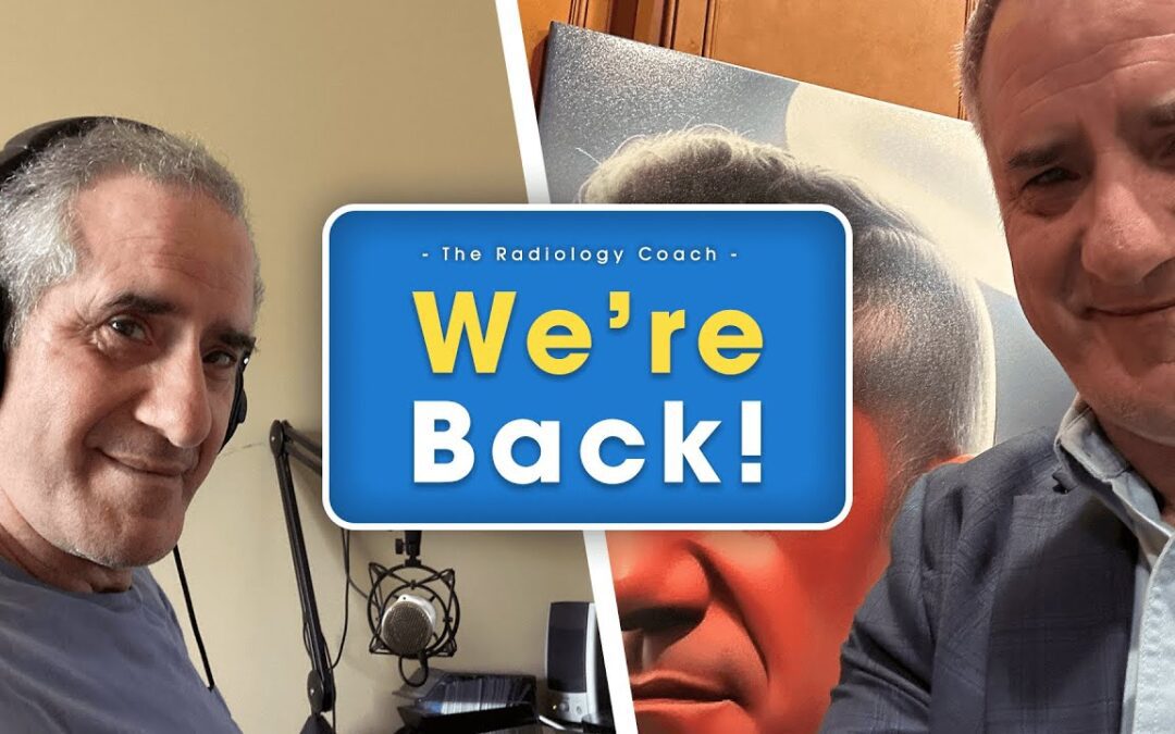 Radiology Coach – We’re Back